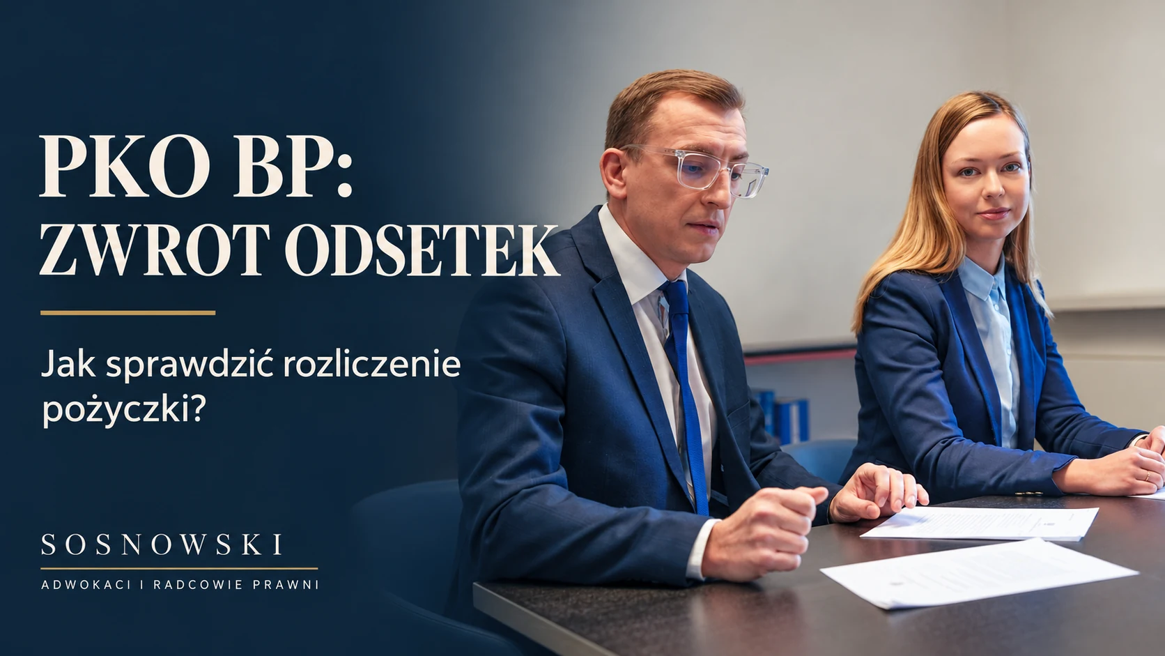 PKO BP: zwrot odsetek od pożyczki — jak go sprawdzić? — kancelaria Sosnowski